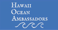 Hawaii Ocean Ambassadors (HOA)